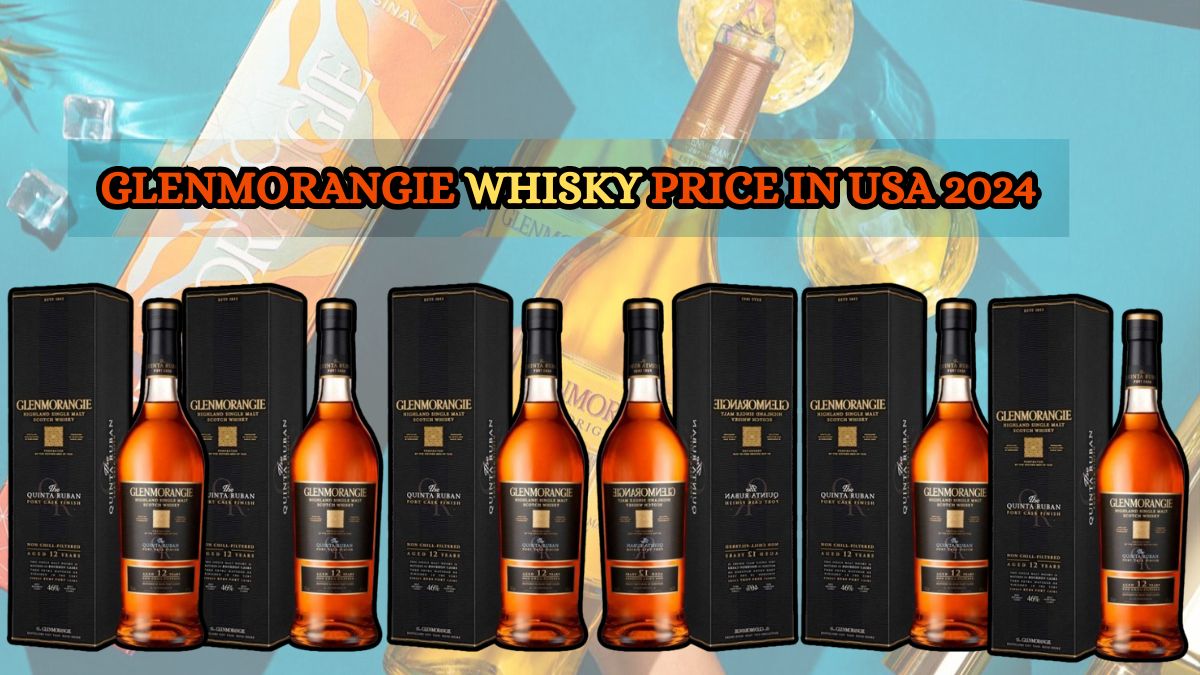 GLENMORANGIE WHISKY PRICE IN USA